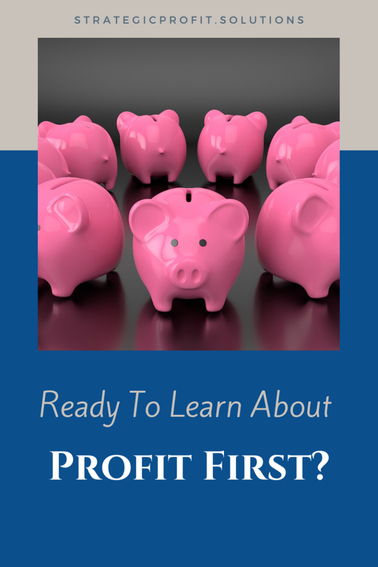 Ready To Learn About Profit First?